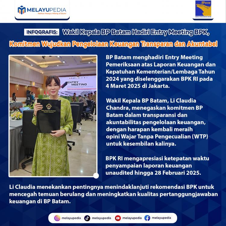 INFOGRAFIS: Wakil Kepala BP Batam Hadiri Entry Meeting BPK, Komitmen Wujudkan Pengelolaan Keuangan Transparan dan Akuntabel